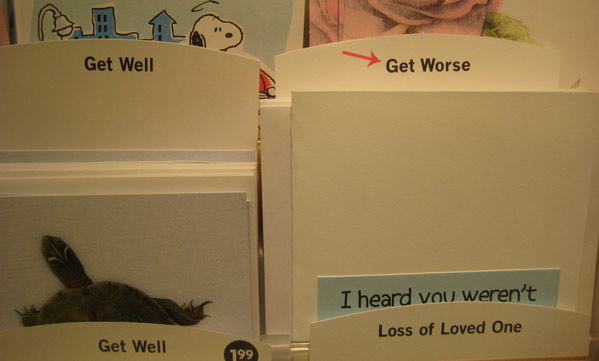 A Wonderful ‘Get Worse Soon’ Card