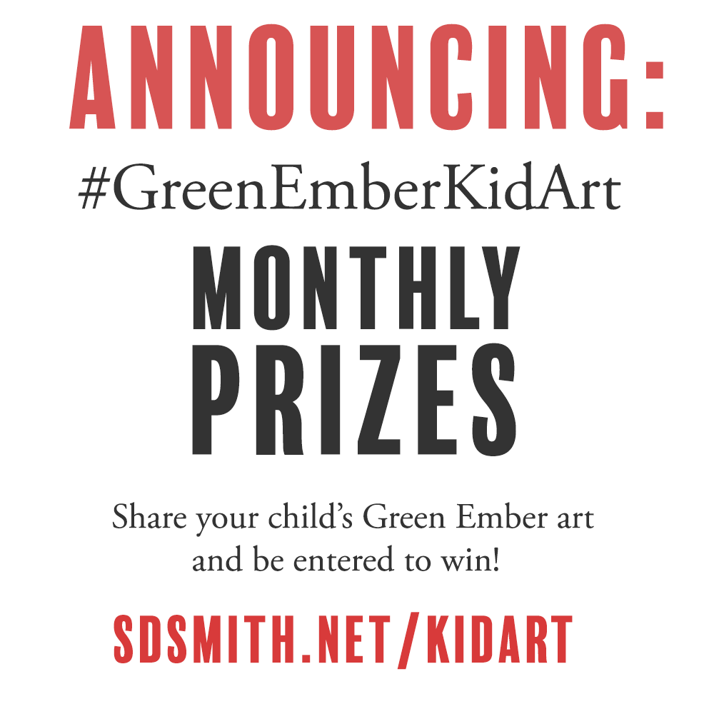 Announcing #GreenEmberKidArt Monthly Prizes!